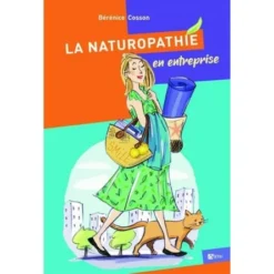 LIVRE - "LA NATUROPATHIE...