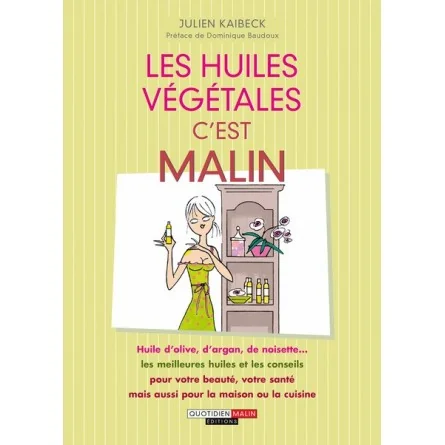 LIVRE - "LES HUILES...